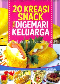 20 kreasi snack yang digemari keluarga