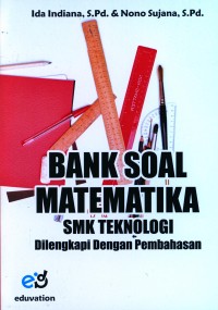 Bank soal matematika SMK teknologi dilengkapi dengan pembahasan