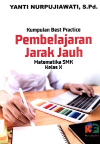 Pembelajaran jarak jauh (PJJ) matematika SMK kelas x